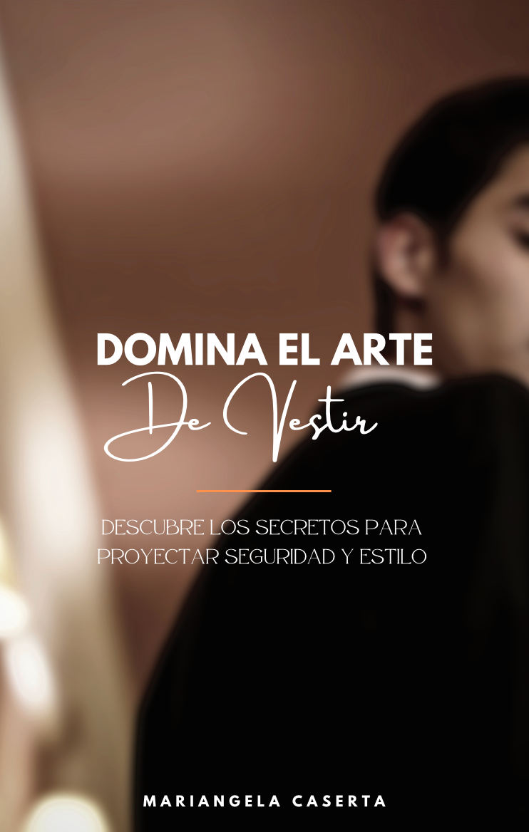 Domina el Arte de Vestir